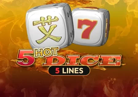 5 Hot Dice