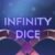 Infinity Dice