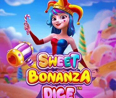 Sweet Bonanza Dice