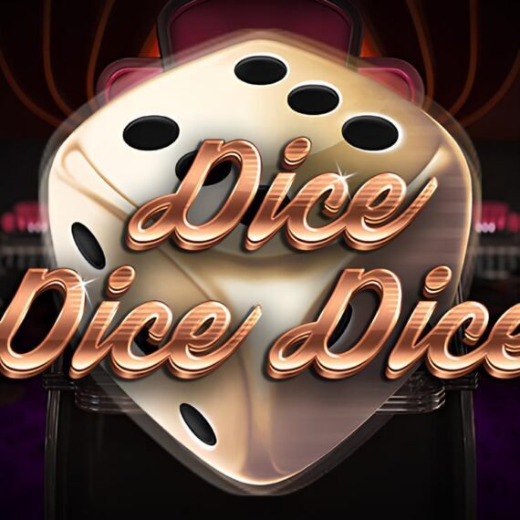Dice Dice Dice